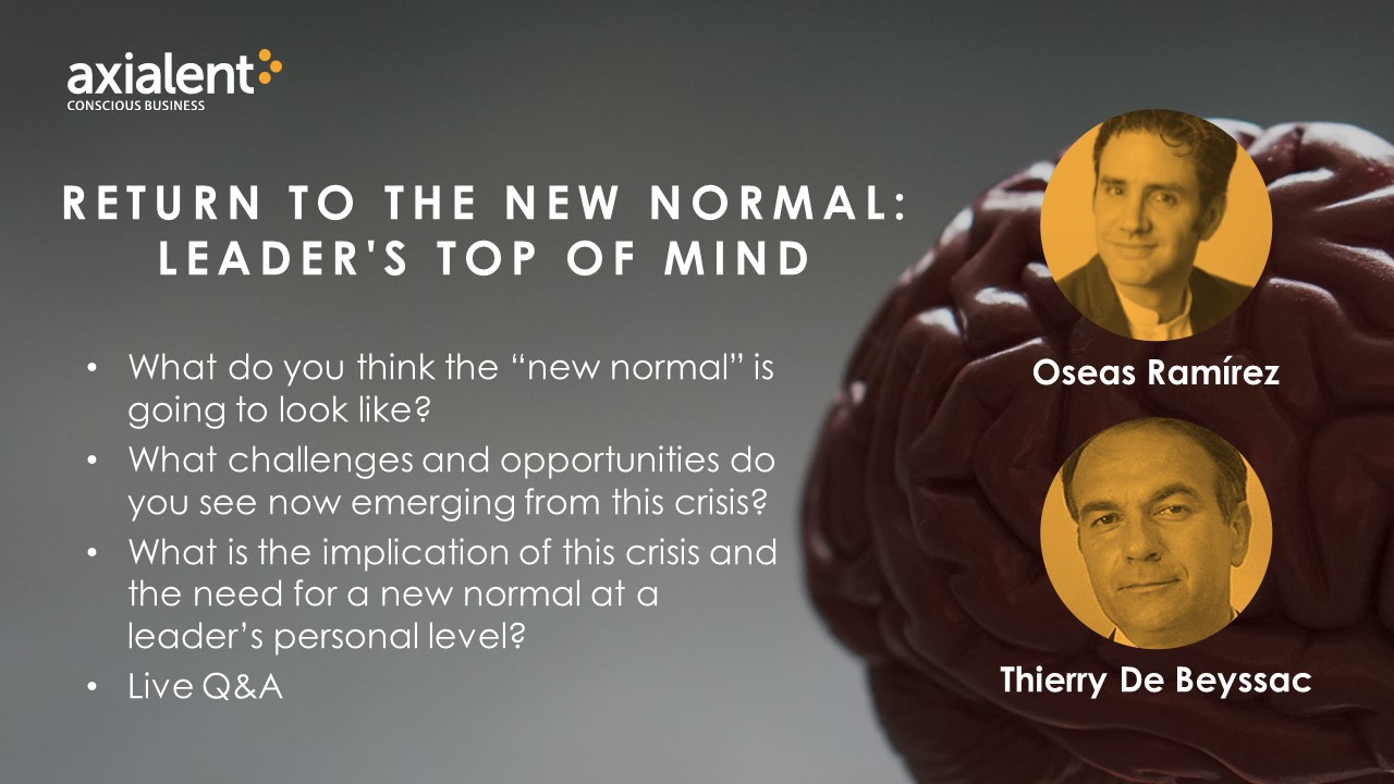 Recording of webinar: “Return to the new normal: Leader's top of mind” with experts Oseas Ramirez and Thierry de Beyssac